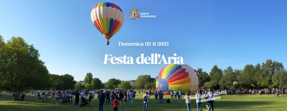 Parco Frassanelle festa dell'aria
